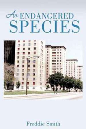 An Endangered Species de Freddie Smith