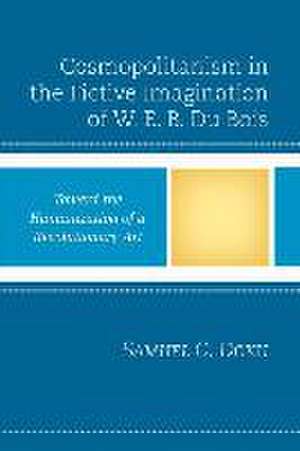 Cosmopolitanism in the Fictive Imagination of W. E. B. Du Bois de Samuel O. Doku