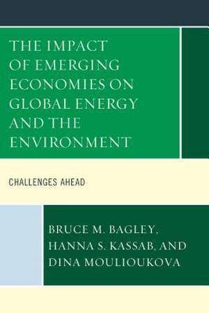 The Impact of Emerging Economies on Global Energy and the Environment