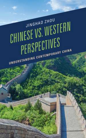 Chinese vs. Western Perspectives de Jinghao Zhou