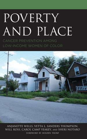 POVERTY AND PLACE CANCER PREVPB de Sheri Notaro