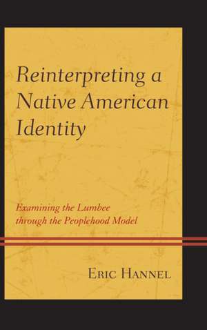 Reinterpreting a Native American Identity de Eric Hannel