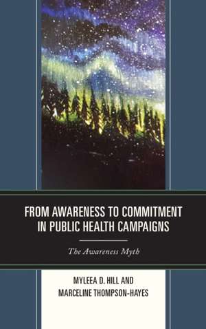 From Awareness to Commitment in Public Health Campaigns de Marceline Thompson-Hayes