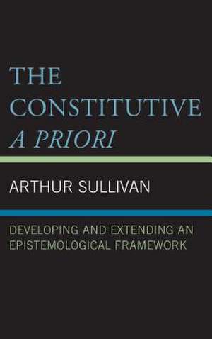 CONSTITUTIVE A PRIORI DEVELOPICB de Arthur Sullivan