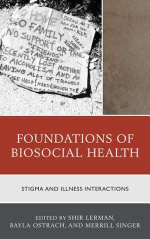 Foundations of Biosocial Health de James Ziegler