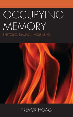 Hoag, T: Occupying Memory