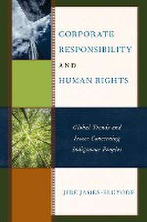 Corporate Responsibility and Human Rights de Jide James-Eluyode