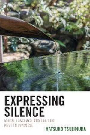 Expressing Silence de Natsuko Tsujimura