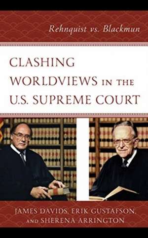 Clashing Worldviews in the U.S. Supreme Court de Sherena Arrington