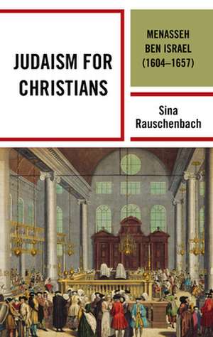 Judaism for Christians de Sina Rauschenbach