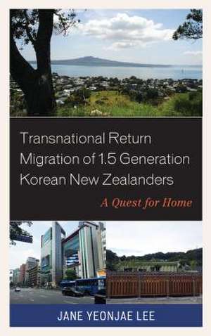 TRANSNATIONAL RETURN MIGRATIONCB de Jane Yeonjae Lee