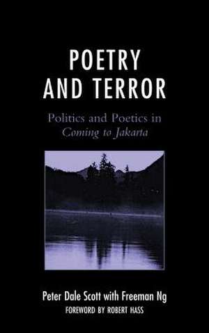 POETRY AND TERROR POLITICS ANCB de Peter Dale Scott