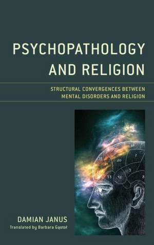 PSYCHOPATHOLOGY AMP RELIGION STCB de Damian Janus