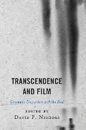 Transcendence and Film de David P. Nichols