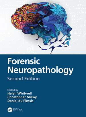 Forensic Neuropathology de Helen Whiitwell