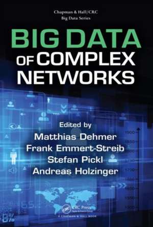 Big Data of Complex Networks de Matthias Dehmer