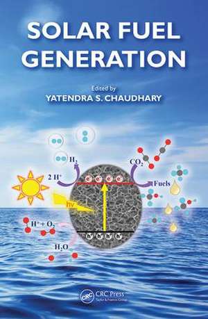 Solar Fuel Generation de Yatendra S. Chaudhary