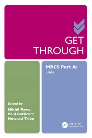 Get Through MRCS Part A: SBAs de Nikhil Pawa