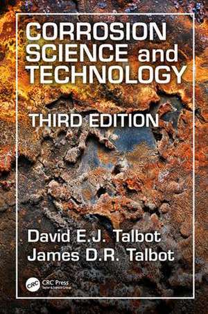 Corrosion Science and Technology de David E.J. Talbot