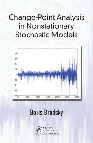 Change-Point Analysis in Nonstationary Stochastic Models de Boris Brodsky