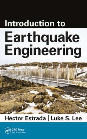 Introduction to Earthquake Engineering de Hector Estrada