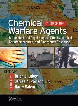 Chemical Warfare Agents: Biomedical and Psychological Effects, Medical Countermeasures, and Emergency Response de Brian J. Lukey