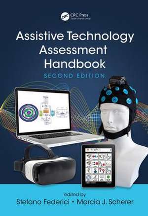 Assistive Technology Assessment Handbook de Stefano Federici