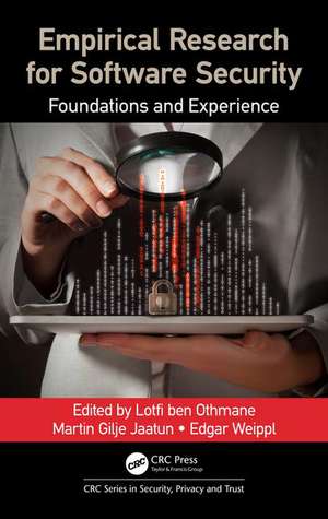 Empirical Research for Software Security: Foundations and Experience de Lotfi ben Othmane