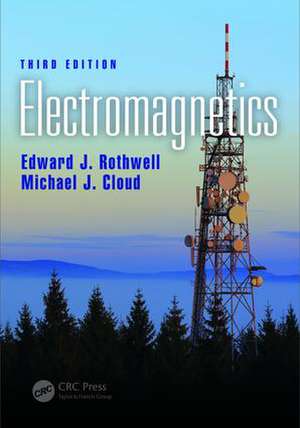 Electromagnetics de Edward J. Rothwell