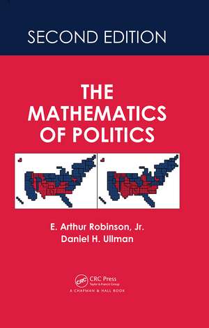 The Mathematics of Politics de E. Arthur Robinson