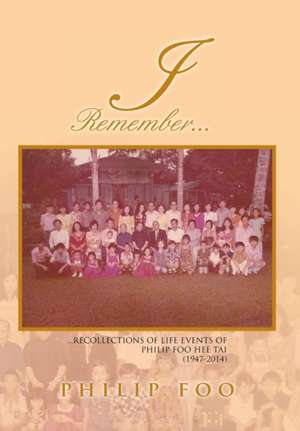 I Remember... de Philip Foo