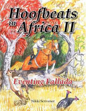 Hoof Beats in Africa 2 de Nikki Scrivener