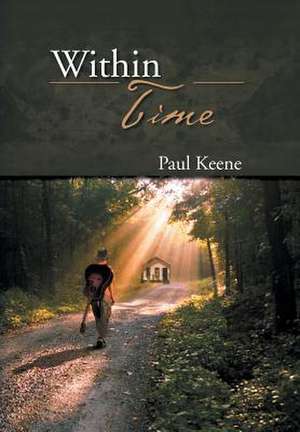 Within Time de Paul Keene