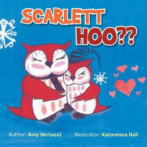 Scarlett Hoo de Amy Vertucci