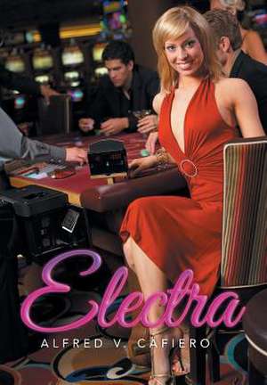 Electra de Alfred V. Cafiero