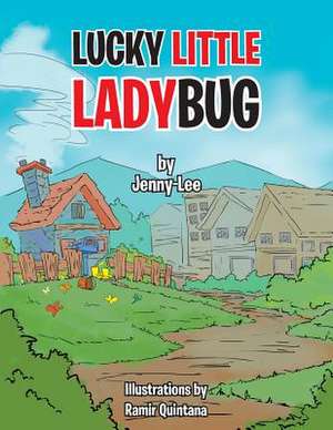 Lucky Little Ladybug de Jenny-Lee