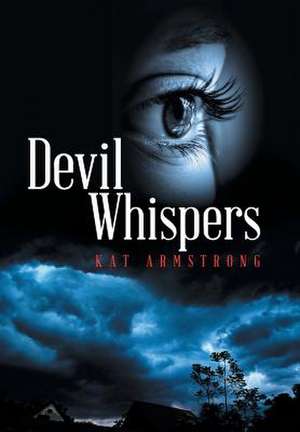 Devil Whispers de Kat Armstrong
