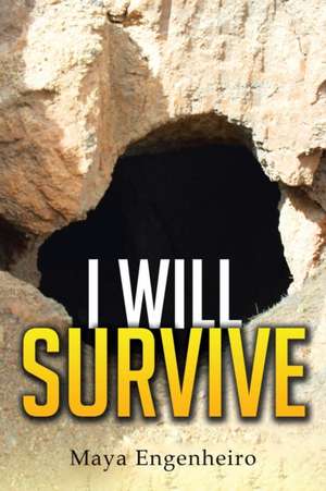 I Will Survive de Maya Engenheiro