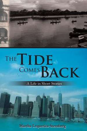 The Tide Comes Back de Martha Lequerica -. Sternberg