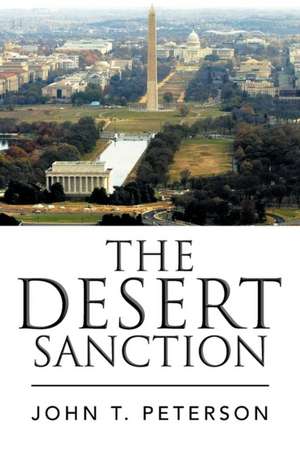 The Desert Sanction de John T. Peterson