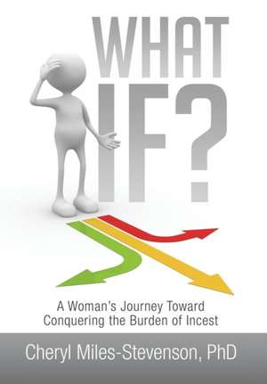 What If? de Cheryl Miles-Stevenson