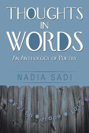 Thoughts in Words de Nadia Sadi