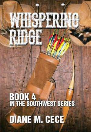 Whispering Ridge de Diane M. Cece