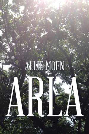 Arla de Allie Moen