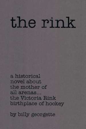 The Rink de Billy Georgette