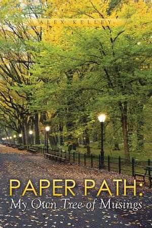 Paper Path de Alex Kelley