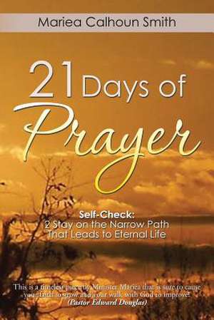 21 Days of Prayer de Mariea Calhoun Smith