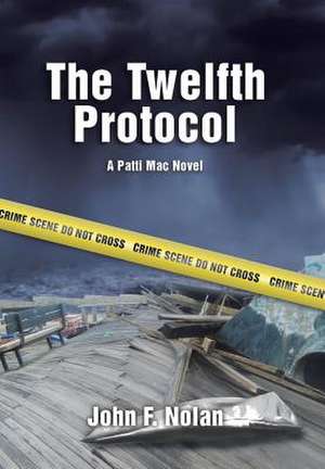 The Twelfth Protocol de John F. Nolan