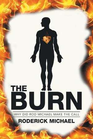 The Burn de Roderick Michael