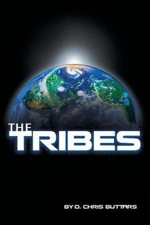 The Tribes de D. Chris Buttars